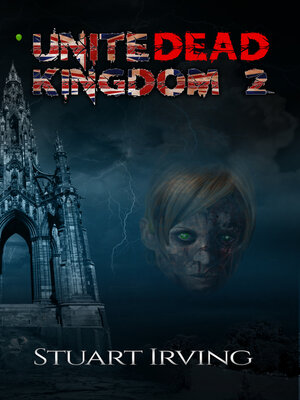 cover image of UniteDead Kingdom 2